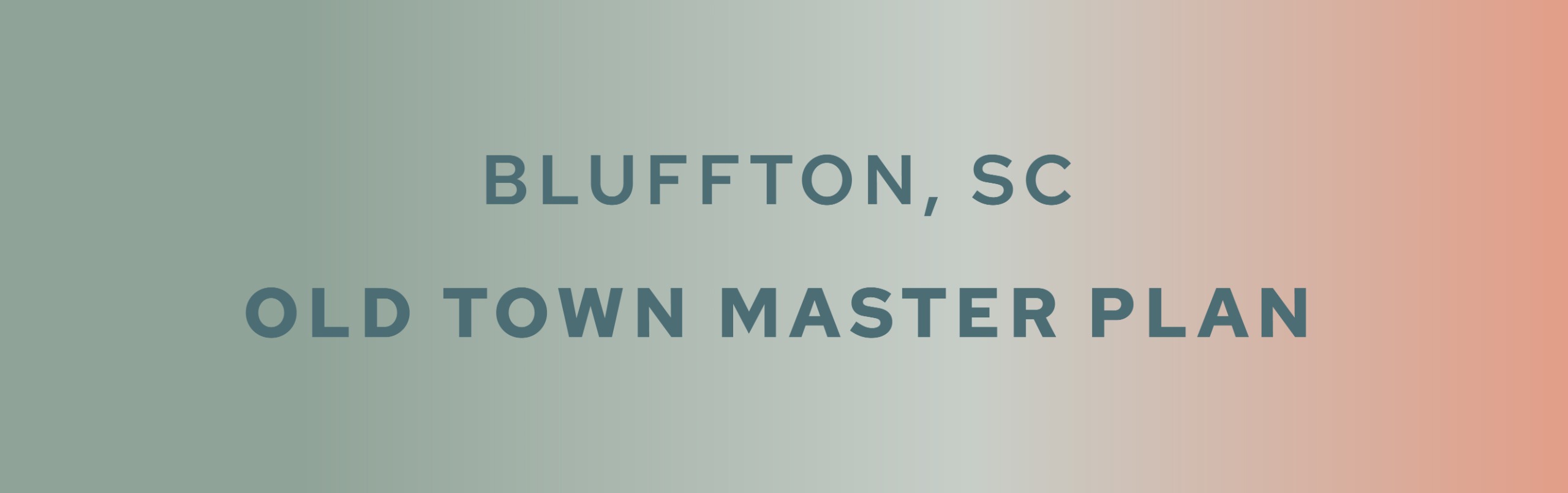 Bluffton Old town Master Plan