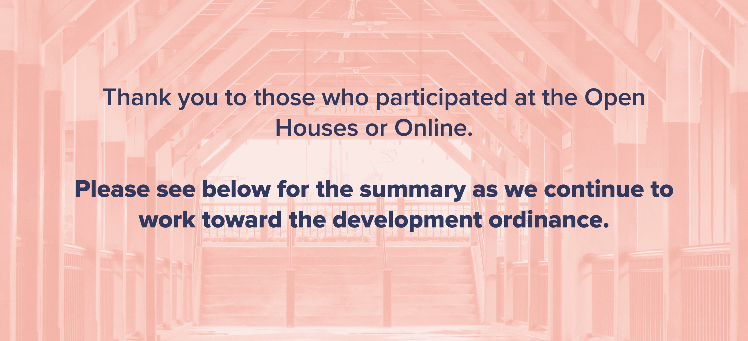 Graphic stating the Open Houses and Online engagment are complete and you can view the results below.