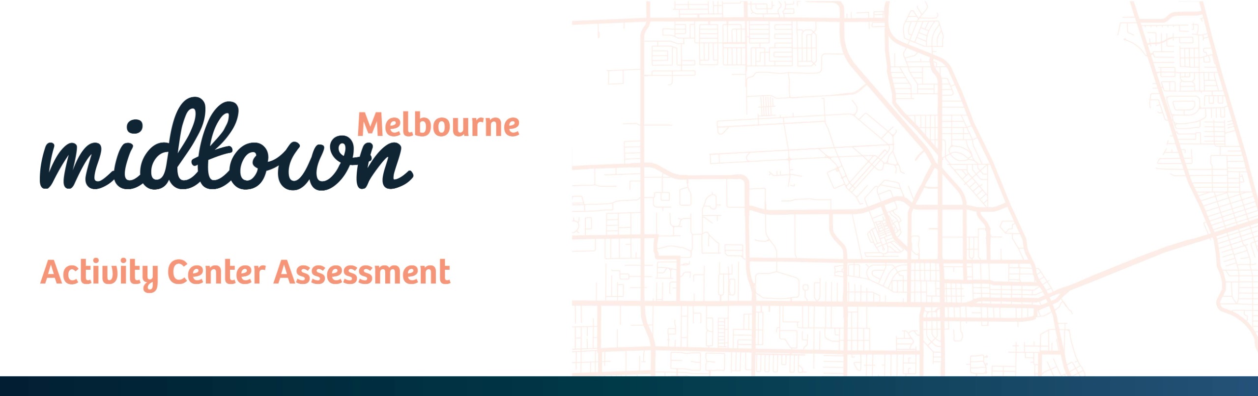 Melbourne Midtown Assessment